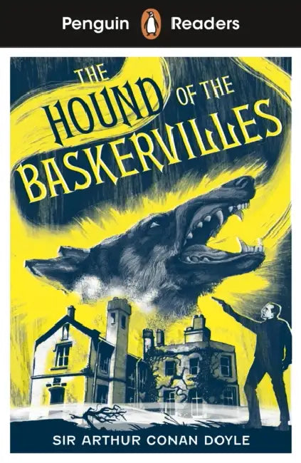 Penguin Readers Level 3: Sherlock Holmes - The Hound of the Baskervilles (ELT Graded Reader): Abridged Edition by Arthur Conan Doyle