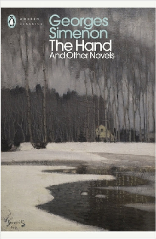 The Hand: And Other Novels by Georges Simenon