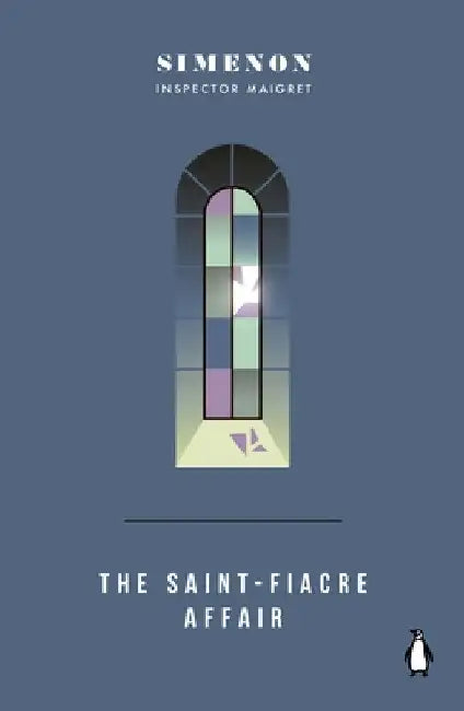 The Saint-Fiacre Affair: Inspector Maigret by Georges Simenon