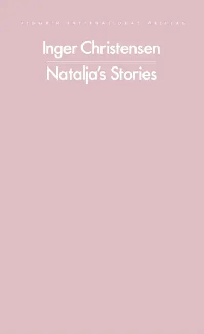 Natalja's Stories by Inger Christensen