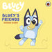 Bluey: Bluey's Friends: A Jigsaw Book by Bluey