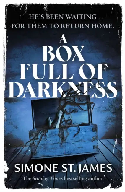 A Box Full of Darkness by Simone St. James