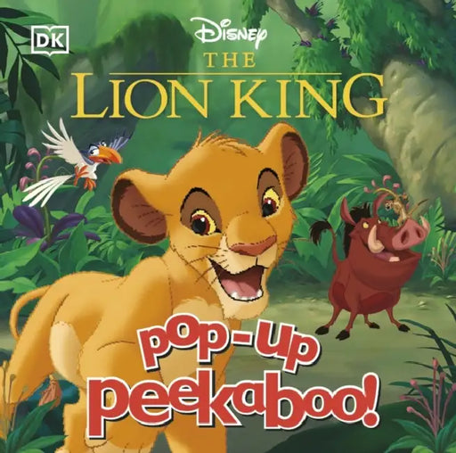 Pop-Up Peekaboo! Disney Lion King by DK