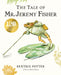 The Tale of Mr. Jeremy Fisher Picture Book by Beatrix Potter
