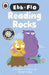 Ebb and Flo: Reading Rocks! and A Big Boo-Boo by Laura Bunting