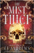 The Mist Thief by LJ Andrews