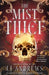 The Mist Thief by LJ Andrews