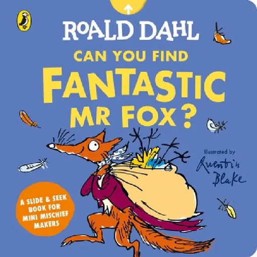 Roald Dahl: Can You Find Fantastic Mr Fox? by Roald Dahl