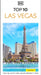 DK Top 10 Las Vegas: Top 10 Lists for Your Perfect Trip, Plus an All-Weather Folded Map by Dk Travel