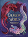 Dragon World by Tamara Macfarlane