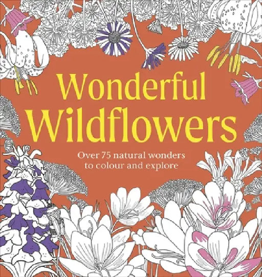 Wonderful Wildflowers Colouring Book by DK