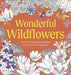 Wonderful Wildflowers Colouring Book by DK