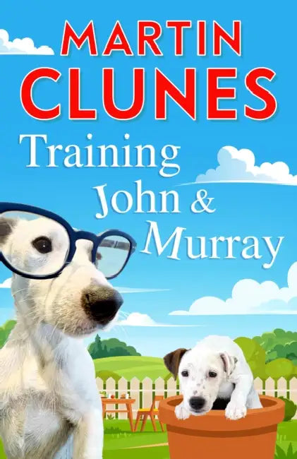 Training John and Murray by Martin Clunes
