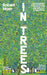 In Trees: An Exploration of Ancient Living Wisdom, From Wild Branches to Deep Roots by Robert Moor