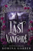 The Last Vampire by Romina Garber