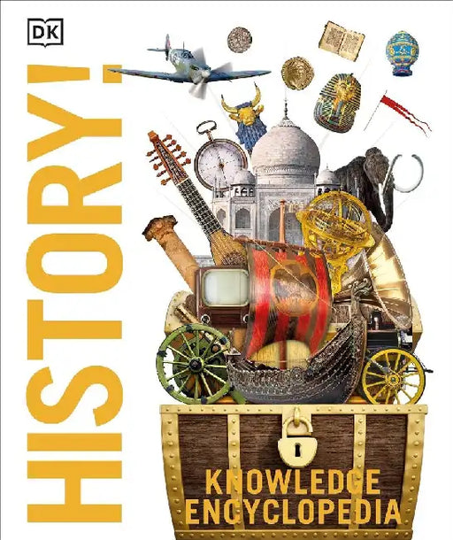 Knowledge Encyclopedia History  Illustrations Of Ancient Civilizations To Modern Times Maps And Fun Facts  Explore World History For Kids 9 by Dk
