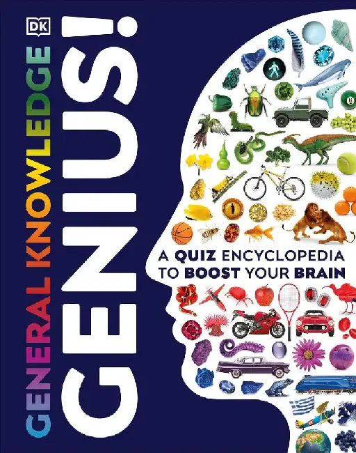 General Knowledge Genius Discover Science History Geography Animals Space Inventions And More  Packed With 1000 Amazing Facts And Trivia For Curious Young Minds by Dk