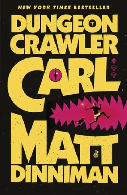 Dungeon Crawler Carl (Dungeon Crawler Carl 1) by Matt Dinniman