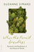 When The Forest Breathes by Suzanne Simard
