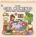 Girl Moments: Spiralbound Edition by Coco Wyo