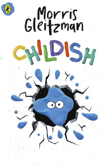 Childish by Morris Gleitzman