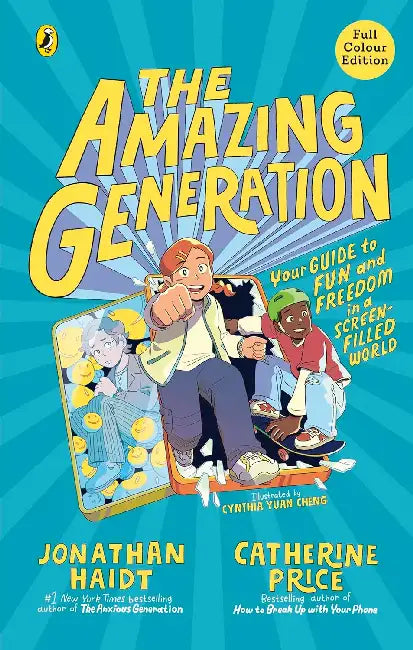 The Amazing Generation by Jonathan Haidt