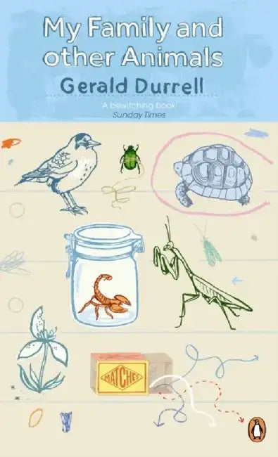 My Family and Other Animals by Gerald Durrell