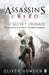 The Secret Crusade by Oliver Bowden