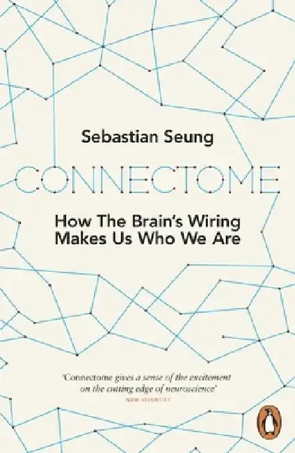 Connectome by Sebastian Seung
