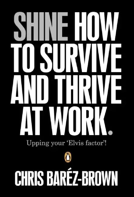 Shine by Chris Barez-Brown
