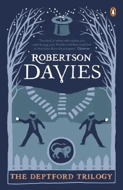 The Deptford Trilogy by Robertson Davies