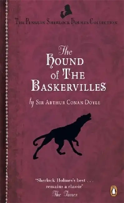The Hound of the Baskervilles by Arthur Conan Doyle