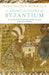 A Short History of Byzantium by John Julius Norwich
