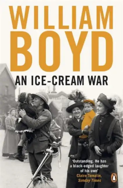 An Ice-cream War by William Boyd