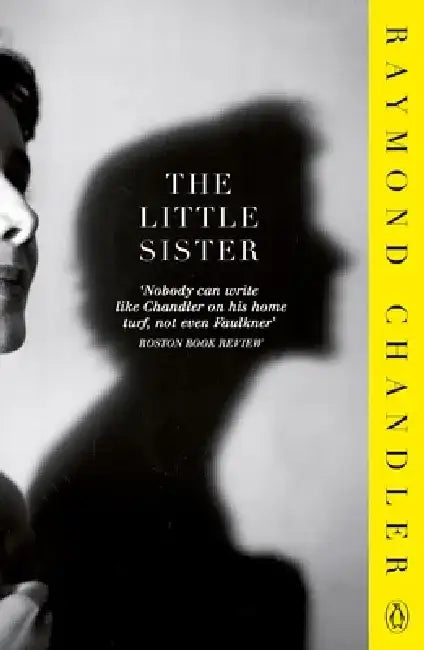 The Little Sister by Raymond Chandler