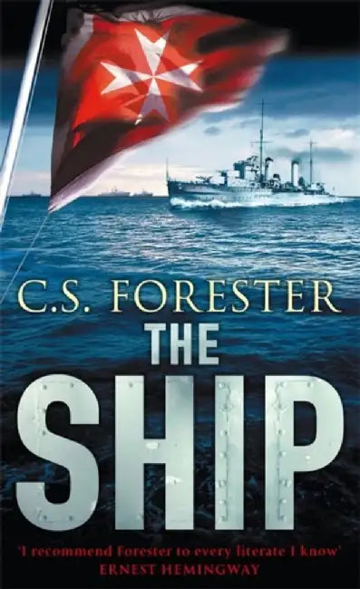 The Ship by C.S. Forester
