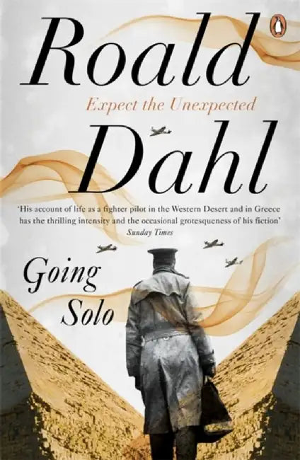 Going Solo by Roald Dahl