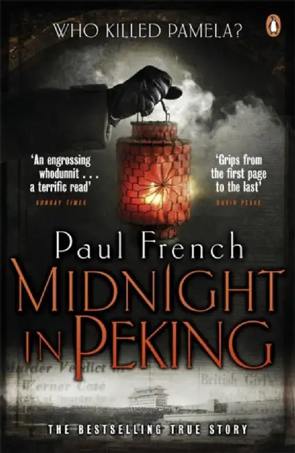 Midnight in Peking by Paul French