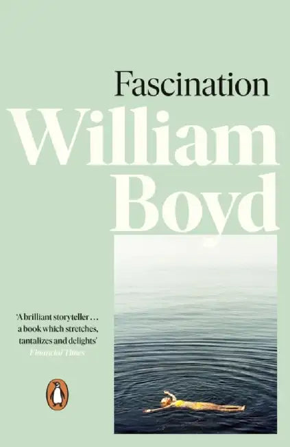 Fascination by William Boyd