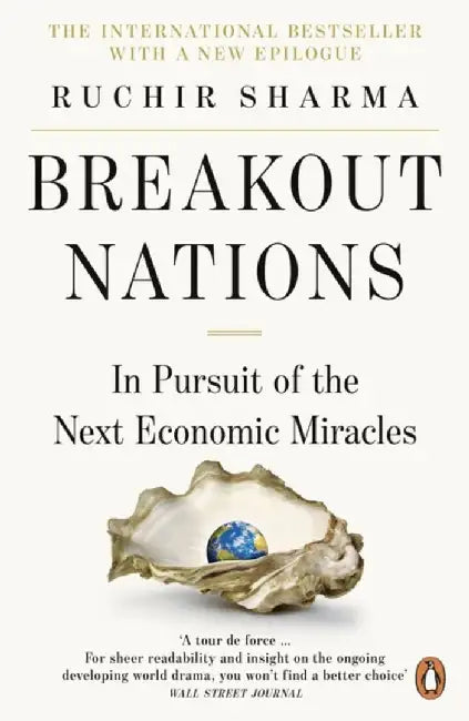 Breakout Nations by Ruchir Sharma