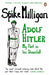 Adolf Hitler by Spike Milligan