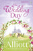 The Wedding Day by Catherine Alliott
