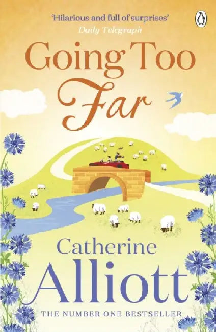 Going Too Far by Catherine Alliott