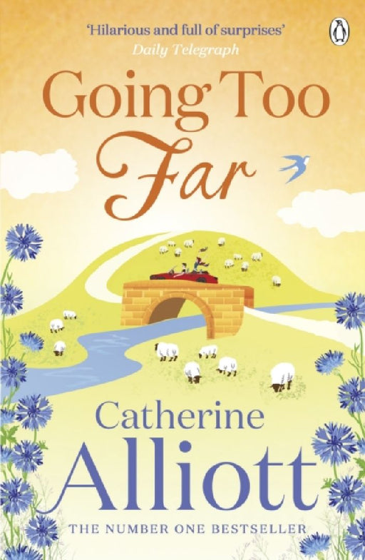 Going Too Far by Catherine Alliott