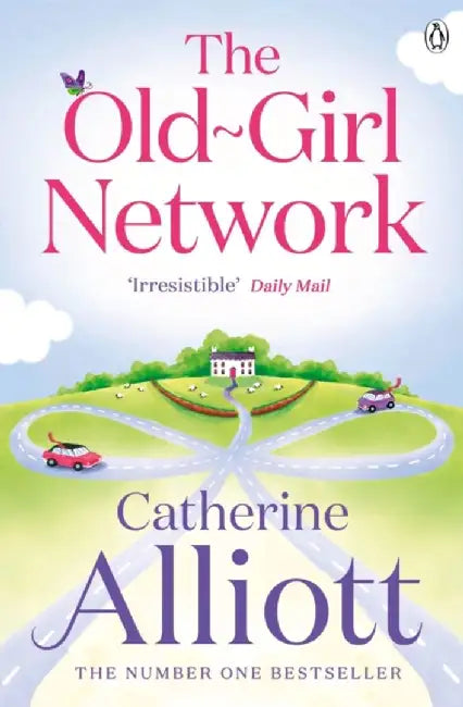The Old-Girl Network by Catherine Alliott
