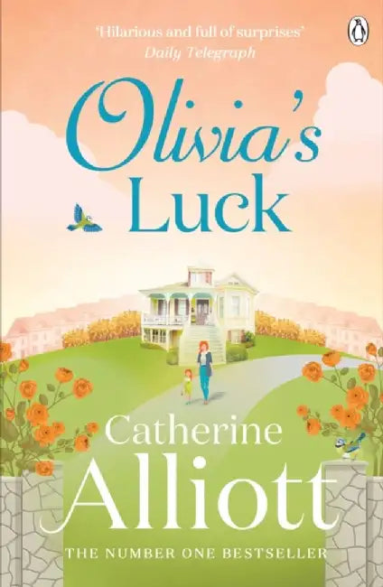 Olivia's Luck by Catherine Alliott