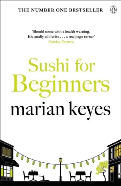 Sushi for Beginners by Marian Keyes