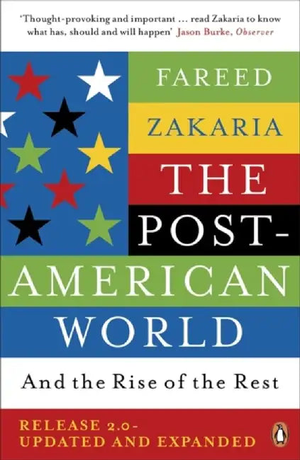 The Post-American World by Fareed Zakaria