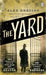 The Yard by Alex Grecian