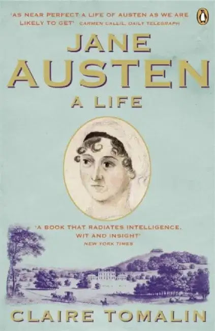 Jane Austen by Claire Tomalin